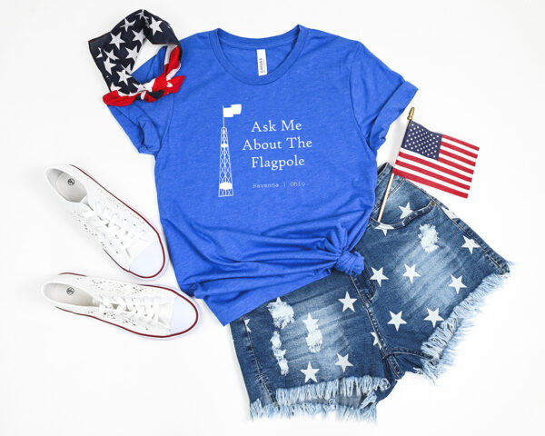 Ask Me About the Flagpole T-Shirt Version 1 - Image 4